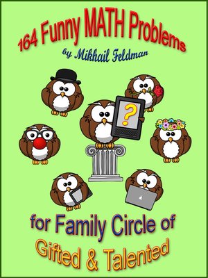 cover image of 164 Funny MATH Problems for Family Circle of Gifted & Talented